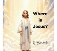 Where Jesus? (Our Jesus.)
