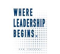Where Leadership Begins