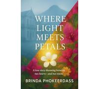 Where Light Meets Petals