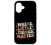 Where Little Things Matter Matrona Design Carcasa para iPhone 16