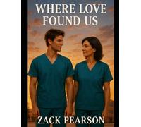 Where Love Found Us