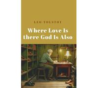 Where Love Is There God Is Also