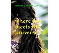 Where Love Meets the Universe