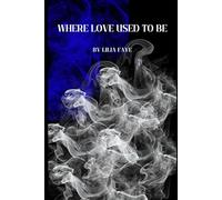Where Love Used to Be