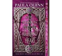 Where Mountains Pierce The Highland Heart: A Scottish Historical Romance: 2 (Where Heaven and Earth Collide)