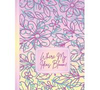 Where My Ideas Bloom!: Classic Lined Notebook with Margins - 8.5” x 11”, 110 Pages - Ideal for School, Work, Notes or Creative Writing