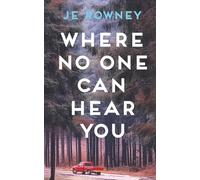 Where No One Can Hear You (The Survivor Stories)