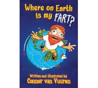 Where on Earth Is My Fart?