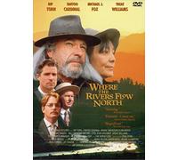 Where Rivers Flow North [USA] [DVD]