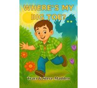 Where’s My Big Toe