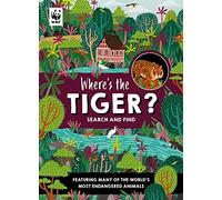 Where’s the Tiger?: A WWF search and find activity book for kids who love animals!