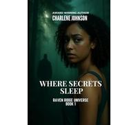 Where Secrets Sleep (Raven Ridge Universe)