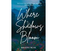 Where Shadows Bloom (Petals in the Dark)