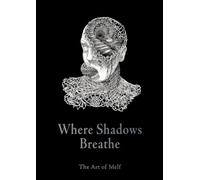 Where Shadows Breathe