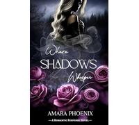 Where Shadows Whisper