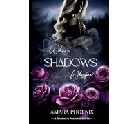 Where Shadows Whisper (The Shadowed Whispers Duet)