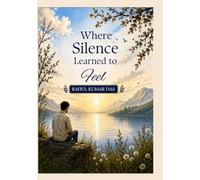 Where Silence Learned to Feel