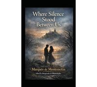 Where Silence Stood Between Us (Romance)