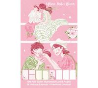 Where Smiles Bloom: 100-Page Full-Color Illustrated Journal (Paperback): 16 Unique Layouts for Mindful Writing, Joy & Reflection