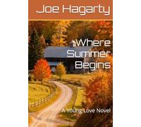 Where Summer Begins: A Young Love Novel