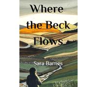 Where the Beck Flows