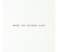 Where the Children Sleep