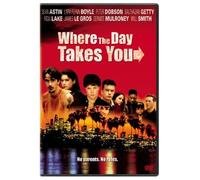 Where the Day Takes You [USA] [DVD]