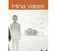 Where The Dust Drinks The Sky