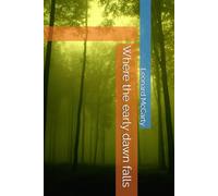 Where the early dawn falls