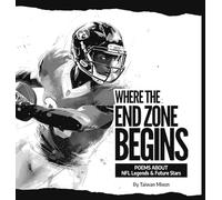 Where The End Zone Begins