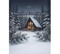 Where the Frost Settles: An Atmospheric Winter Coloring Collection of Ink-Style Woods, Solitary Cabins, and Detailed Geometric Snowscapes