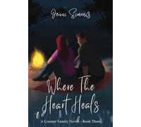 Where the Heart Heals (Connor Family series)