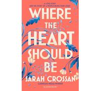 Where the Heart Should Be: The Times Children's Book of the Week