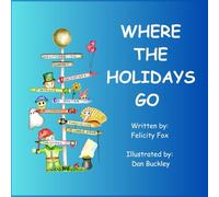 Where the Holidays Go