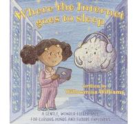 Where the Internet Goes to Sleep: A STEM Story About the Cloud and Staying Safe Online (ThreadPoint Stories)