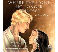 Where the Light No Longer Follows: 3 (Blue Fairytales, 3)