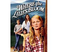 Where the Lilies Bloom [USA] [DVD]