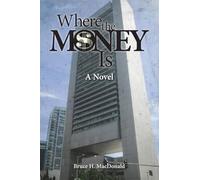 Where The Money Is