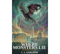 Where the Monsters Lie: The Kingdom of Avalon