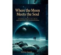 Where the Moon Meets the Soul: A breathtaking celebration of calm, reflection, and the quiet beauty of life's most peaceful moments