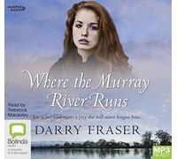 Where the Murray River Runs [Audio]