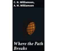 Where The Path Breaks (ebook)