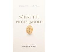 Where the Pieces Landed