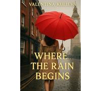 Where the Rain Begins