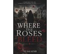 Where the Roses Bleed