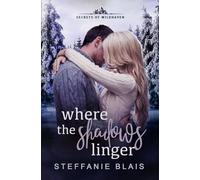Where the Shadows Linger (Secrets of Wildhaven)