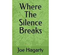 Where The Silence Breaks