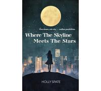 Where the Skyline Meets the Stars