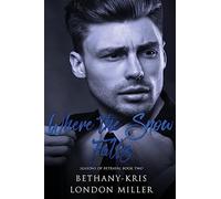Where the Snow Falls: Volume 2 (Seasons of Betrayal)