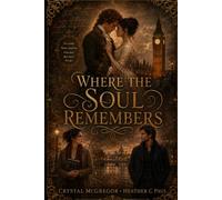 Where the Soul Remembers